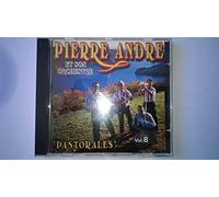 PIERRE ANDRE - PIERRE ANDRE - PASTORALES VOL 8