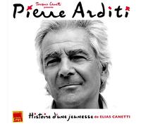 PIERRE ARDITI LIT ELIAS CANETTI: Histoire d'une jeunesse