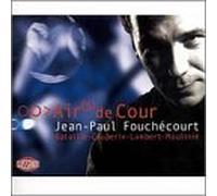 Pierre Attaingnant - Jean-Paul Fouchécourt ~ Air(s) de Cour des XVIe, XVIIe et XVIIIe siècles