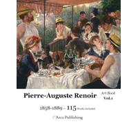 Pierre-Auguste Renoir Art Book Vol.1 1858-1889