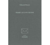 Pierre-Auguste Renoir - Edmond Renoir - L'echoppe Eds De - broché - Biographie
