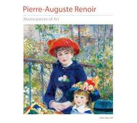 Pierre-auguste Renoir Masterpieces of Art