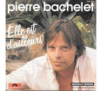 Pierre Bachelet - Elle est d'ailleurs - Carnaval