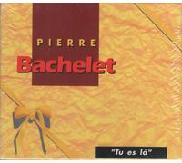 Pierre Bachelet - En l'an 2001 / Tu es là au rendez-vous / Marionnettiste