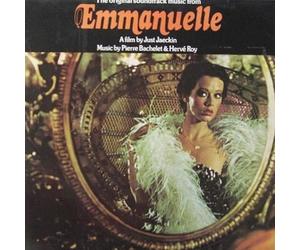 Pierre Bachelet & Hervé Roy - Emmanuelle - The Original Sound Track