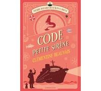 Pierre Bayard détextive privé - Code Petite Sirène