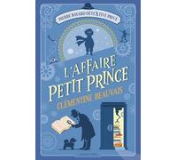 Pierre Bayard détextive privé - L'affaire Petit Prince