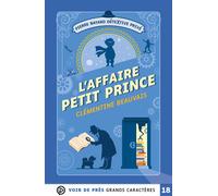 Pierre bayard detextive prive - l'affaire petit prince Grands caractères, édition accessible pour les malvoyants - Clémentine Beauvais - Voir De Pres - broché - Roman