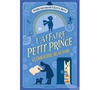 Pierre Bayard Détextive Privé - Tome 1 - L'affaire Petit Prince