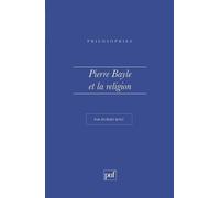 Pierre Bayle Et La Religion