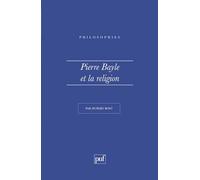 Pierre Bayle et la Religion
