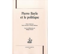 Pierre Bayle Et Le Politique