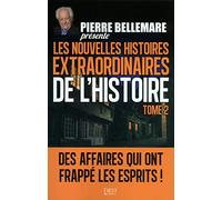 Pierre Bellemare présente les Nouvelles Histoires extraordinaires de l'Histoire - Tome 2 (2)