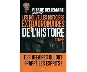 Pierre Bellemare présente les Nouvelles Histoires extraordinaires de l'Histoire - Tome 2 (2)