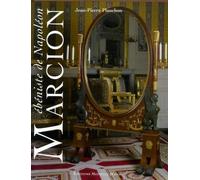 Marcion, ébéniste de Napoléon