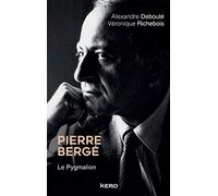 Pierre Bergé. Le Pygmalion