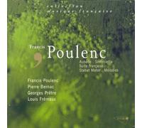 Pierre Bernac - Aubade / Sinfonietta / Suite française / Stabat Mater / Mélodies