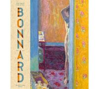 Pierre Bonnard. Peindre l'Arcadie Edition 2019 - Guy Cogeval - Hazan Eds - broché - Monographie