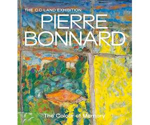 Pierre Bonnard : The Colour of Memory