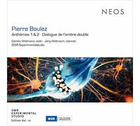 Pierre Boulez: Anthèmes 1 & 2 / Dialogue de l'ombre Double