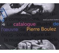 Pierre Boulez : catalogue de l'œuvre