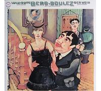 Pierre Boulez & New York Philharmonic - Berg: Lulu Suite & Der Wein [Vinyl LP] [Schallplatte] [Vinyl] Pierre Boulez & New York Philharmonic; Judith Blegen; Jessye Norman and Alban Berg (Komponist)