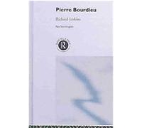 Pierre Bourdieu, Key Sociologists Series Richard Jenkins (Auteur)