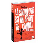 Pierre Bourdieu : La Sociologie est un sport de combat