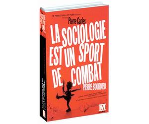 Pierre Bourdieu : La Sociologie est un sport de combat [VHS]
