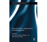 Pierre Bourdieu, Organization, And Management