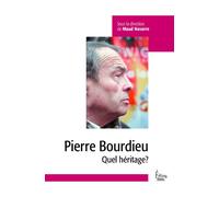 Pierre Bourdieu - Quel héritage? - Maud Navarre - Sciences Humaines Eds - broché - Etude