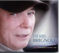 PIERRE BRIGNOLE. ENTHOUSIASME & SENSIBILITE. 1CD