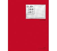 Pierre buraglio blok zoo hoc - Karim Ghaddab - Lienart - broché - Monographie