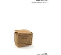 Pierre buraglio le parti pris des restes Sébastien Gokalp (Auteur)