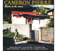 Pierre, Cameron - Return to The Source [Import]