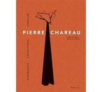 Pierre Chareau. Volume 1 Francis Lamond (Auteur), Marc Bédarida (Auteur)