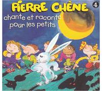 Pierre Chêne – Chante et Raconte pour les Petits – Vol.4