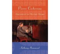 Pierre Cochereau by Dr Anthony W. Hammond Anthony Hammond, (Auteur)