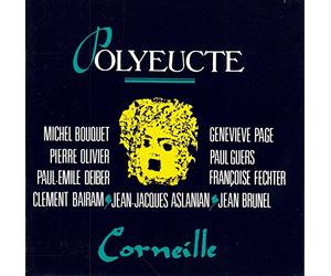 Pierre Corneille - Polyeucte