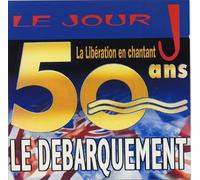 PIERRE DAC / EDITH PIAF / GLENN MILLER - La Liberation en Chantant