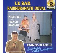 Pierre Dac & Francis Blanche – Le Sar Rabindranath Duval – Vogue