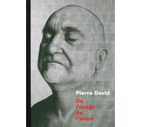 Pierre David - De L'usage De L'autre