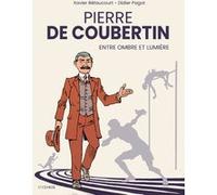Pierre de Coubertin, entre ombre et lumière
