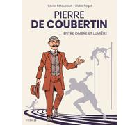 Pierre de Coubertin, entre ombre et lumière