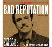 Bad reputation - Pierre De Gaillande sings Georges Brassens