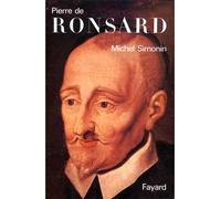 Pierre de Ronsard - Michel Simonin - Fayard - broché - Livre