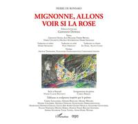 Pierre de Ronsard Mignonne, allons voir si la rose - Giovanni Dotoli - L'harmattan - broché - Essai