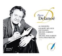 Pierre Delanoë Et Ses Interprètes