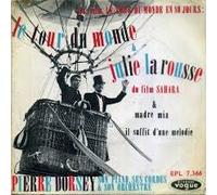 Pierre Dorsey - Le Tour Du Monde / Julie La Rousse / Madre Mia /.. [Vinyle 7 pouces - 45 tours]