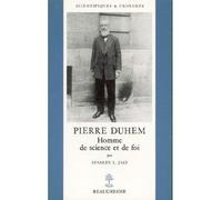 Pierre Duhem, Homme De Science Et De Foi